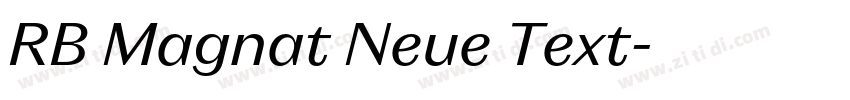 RB Magnat Neue Text字体转换